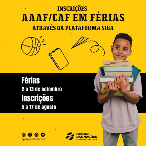 Inscrições para as AAAF/CAF em Férias de setembro Inscrições para as AAAF/CAF em Férias de setembro