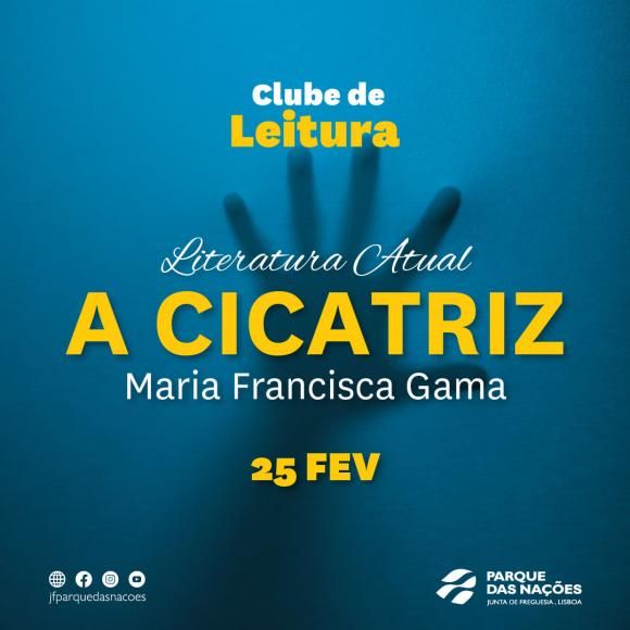 Clube de leitura recebe &ldquo;A Cicatriz&rdquo; de Maria Francisca Gama