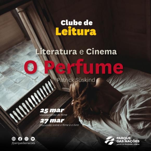 Ciclo Literatura e Cinema traz &ldquo;O Perfume&rdquo;