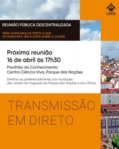 Reuni&atilde;o P&uacute;blica descentralizada da CML em streaming