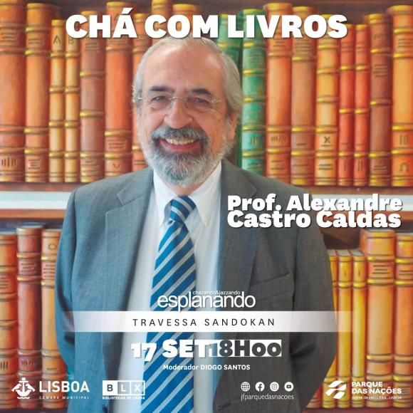 "Ch&aacute; com Livros" convida Alexandre Castro Caldas