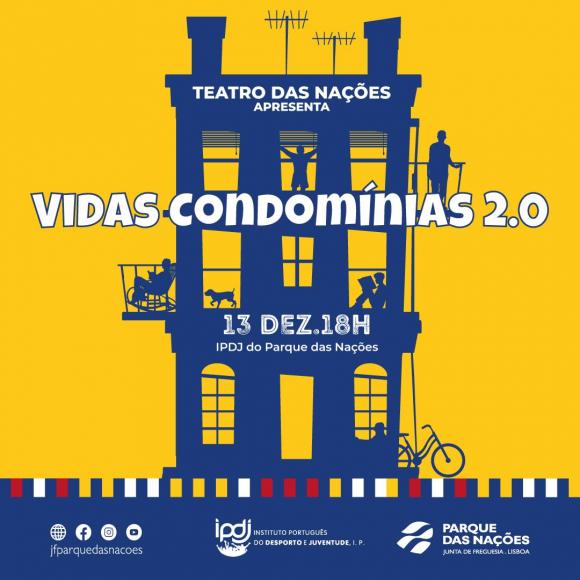 Teatro das Na&ccedil;&otilde;es apresenta "Vidas Condom&iacute;nias 2.0"