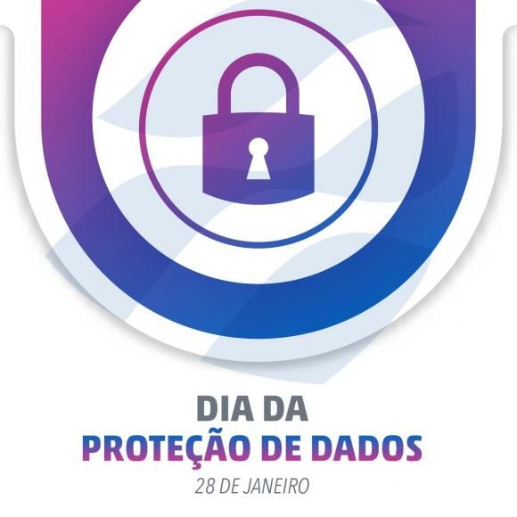 &ldquo;Dia da Prote&ccedil;&atilde;o de Dados&rdquo;