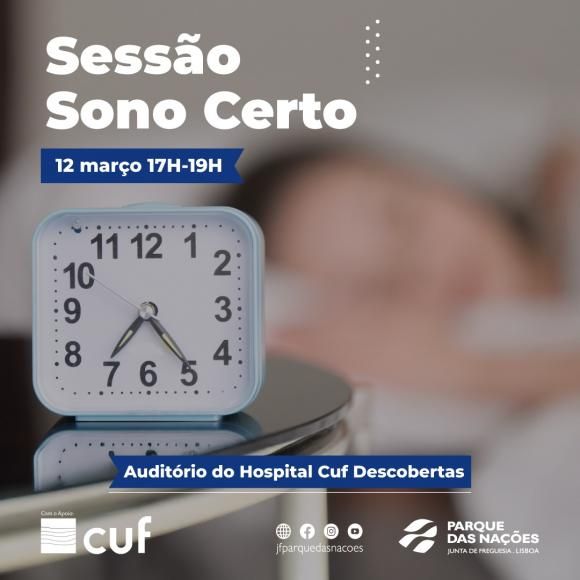Sess&atilde;o dedicada ao &ldquo;Sono Certo&rdquo;