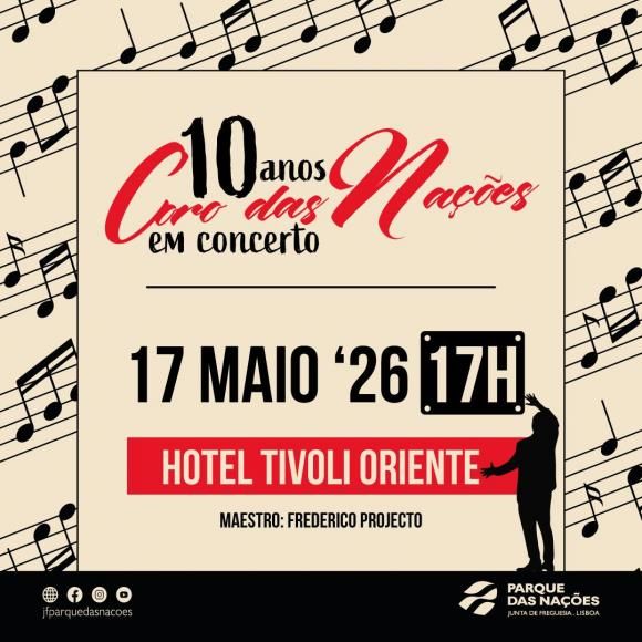 Concerto &ldquo;10 Anos | Coro das Na&ccedil;&otilde;es&rdquo;