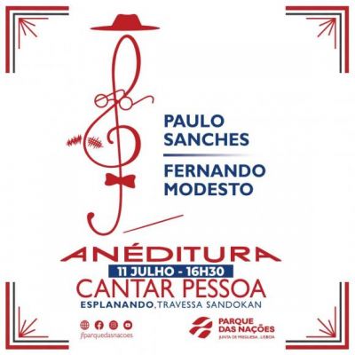AN&Eacute;DITURA vai &ldquo;Cantar Pessoa&rdquo; no Parque das Na&ccedil;&otilde;es