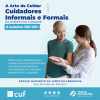 Sess&atilde;o &ldquo;A Arte de Cuidar &ndash; Cuidadores Informais e Formais&rdquo;