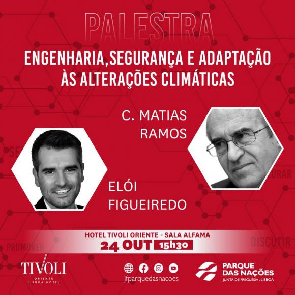 Palestra sobre &ldquo;Engenharia, Seguran&ccedil;a e Adapta&ccedil;&atilde;o &agrave;s Altera&ccedil;&otilde;es Clim&aacute;ticas&rdquo;