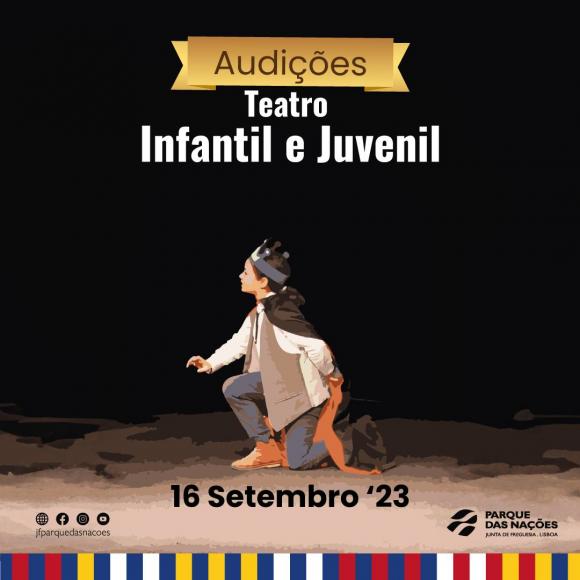 Audi&ccedil;&otilde;es Teatro Infantil e Juvenil do Parque das Na&ccedil;&otilde;es