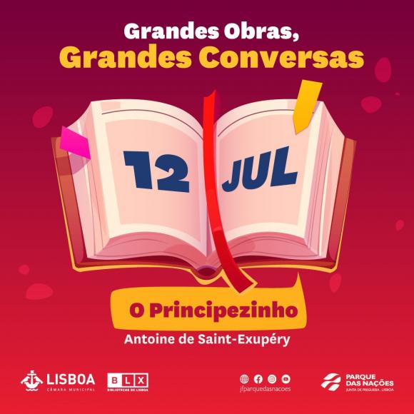 &ldquo;O Principezinho&rdquo; participa nas Grandes Obras, Grandes Conversas