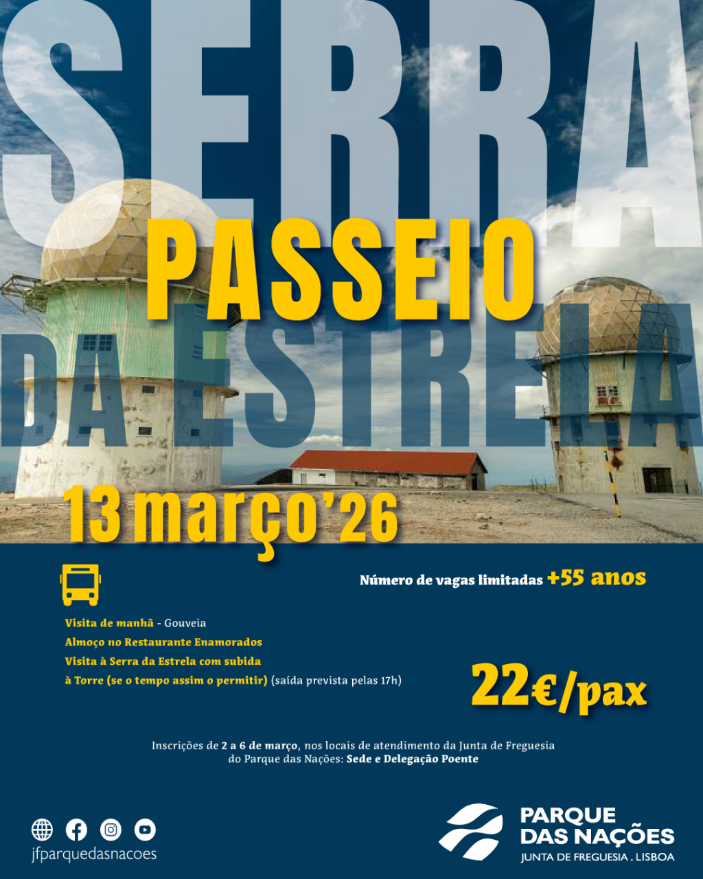 VAGAS PREENCHIDAS - Inscri&ccedil;&otilde;es para passeio &agrave; Serra da Estrela