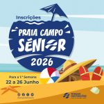 Inscri&ccedil;&otilde;es para o Praia Campo S&eacute;nior 2026