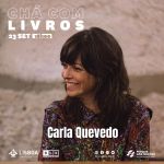 Rentr&eacute;e do &ldquo;Ch&aacute; com livros&rdquo; com Carla Quevedo